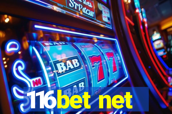 116bet net